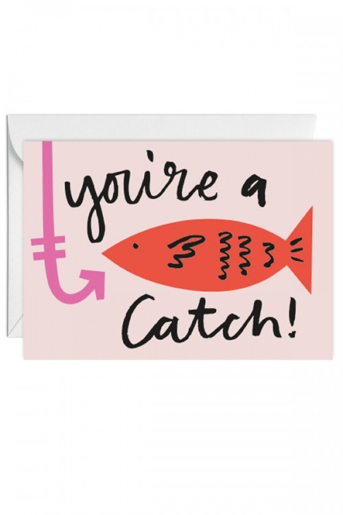 Поздравителна картичка "You're a catch"