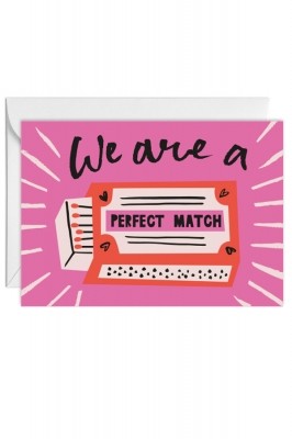 Поздравителна картичка "We Are a Perfect Match"